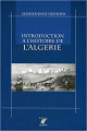 Introduction a l'histoire de lAlgerie