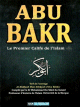 Le Califat de Abu Bakr - Le Premier Calife de l'Islam