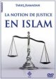 La Notion de Justice en Islam